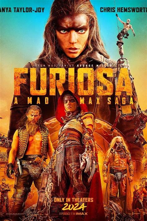 Furiosa: A Mad Max Saga (2024) .